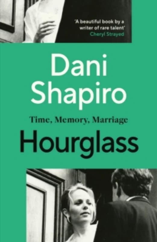 Hourglass : Time, Memory, Marriage Paperback / softback