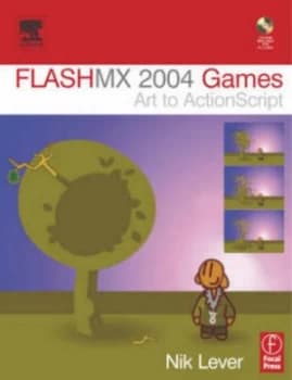 Flash Mx 2004 Games by Nik Lever Book