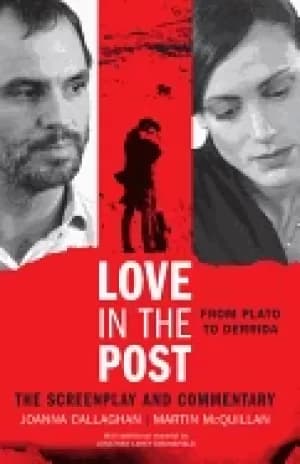 love in the post from plato to derrida the screenplay and commentary