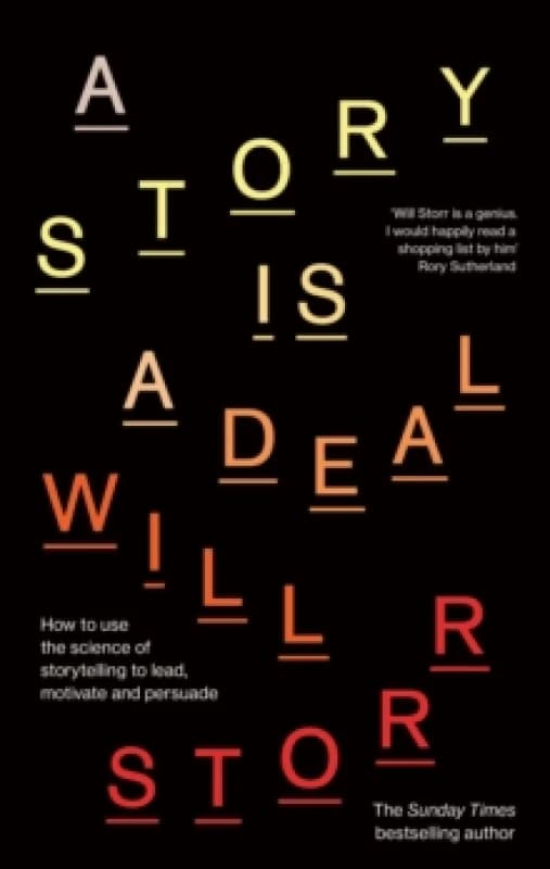 A Story Is a Deal. Hardback. By Will Storr Books