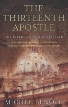 The Thirteenth Apostle by Michel Benot Paperback