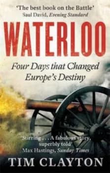Waterloo by Tim Clayton Paperback