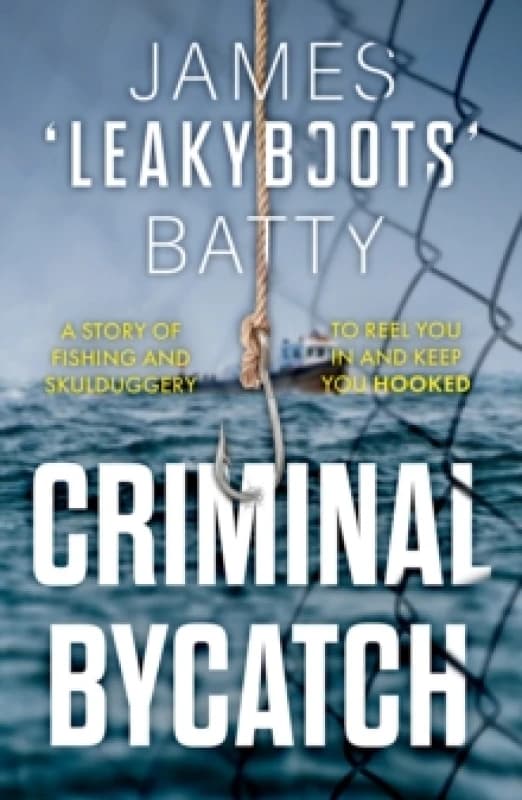 Criminal Bycatch Paperback / softback