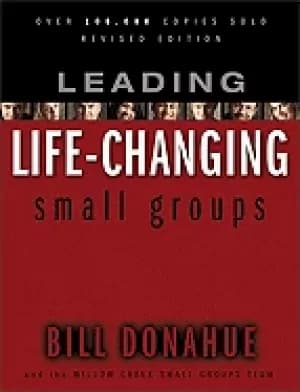 leading life changing small groups paperback