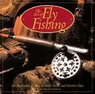 art of flyfishing an illustrated history of rods reels and favorite flies
