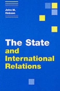 The State and International Relations by John M. Hobson Paperback