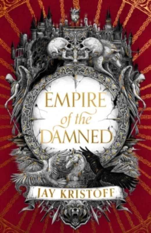 Empire of the Damned. Hardback. By Jay Kristoff Books
