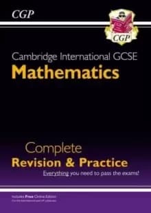 Cambridge International GCSE Maths Complete Revision & Practice: Core & Extended + Online Ed