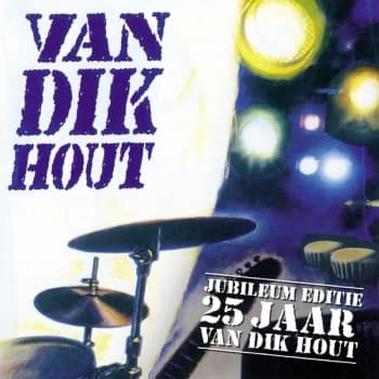 Van Dik Hout - Van Dik Hout Jubileum Editie 25 Jaar Vinyl