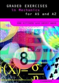 Graded Exercises in Mechanics by Ann Kitchen Book