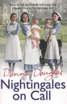 Nightingales on Call by Donna Douglas Paperback