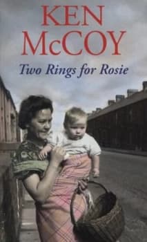 Two Rings for Rosie by Ken Mccoy Paperback