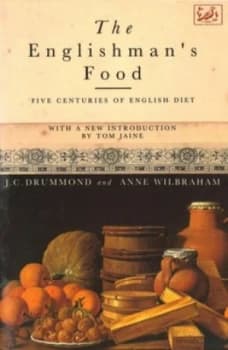 The Englishmans Food by Anne Wilbraham Paperback