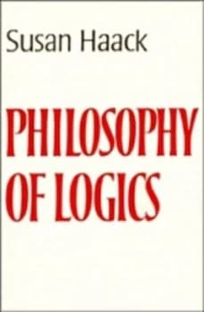 Philosophy of Logics by Susan Haack Paperback