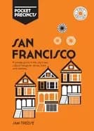 san francisco pocket precincts a pocket guide to the citys best cultural ha