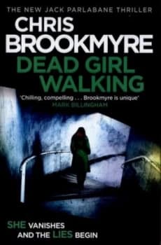 Dead Girl Walking by Chris Brookmyre Hardback