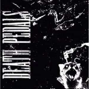 Death Pedals - Death Pedals Vinyl