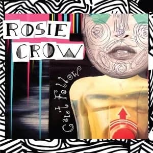 Rosie Crow ‎- Can't Follow Vinyl