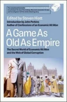 A Game As Old As Empire by Steven Hiatt Hardback