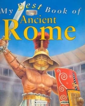 My Best Book of Ancient Rome by Deborah Murrell Book