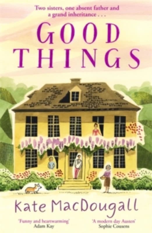 Good Things : Discover this uplifting family story set in a charming English village Paperback / softback