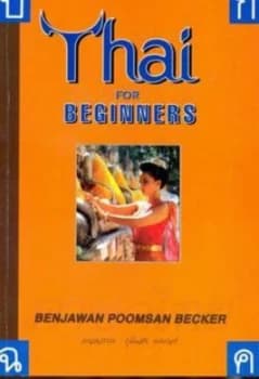 Thai for Beginners by Benjawan Poomsan Becker Paperback