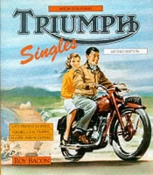 Triumph Singles by Roy Hunt Bacon Book