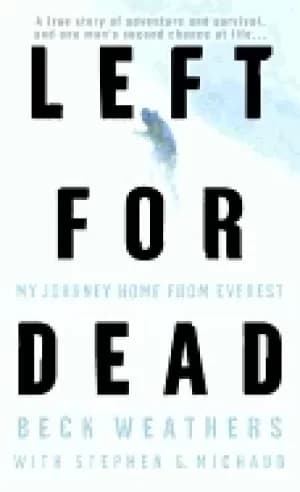 left for dead my journey home from everest