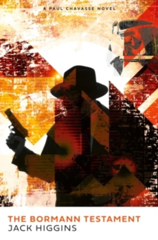 The Bormann Testament. Paperback. By Jack Higgins Books