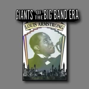 Giants of the Big Band Era by Louis Armstrong CD Album