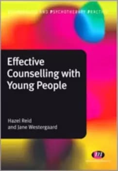 Effective counselling with young people by Hazel Reid
