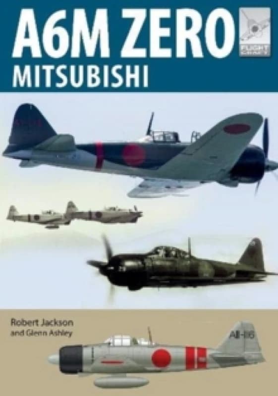 Flight Craft 22: Mitsubishi A6M Zero Paperback / softback