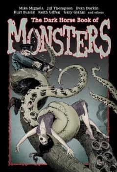 The Dark Horse Book of Monsters by Dark Horse Hardback