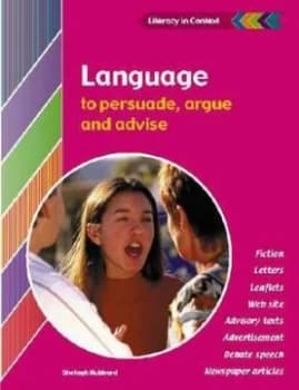 Language to Persuade Argue and Advise by Shelagh Hubbard Paperback