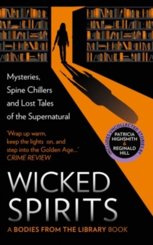 Wicked Spirits. Hardback. By Tony Medawar Books