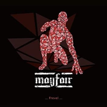 Mayfair - Frevel CD