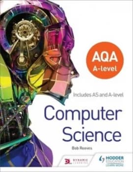 Aqa a Level Computer Science by Bob Reeves Book