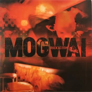 Mogwai - Rock Action Vinyl