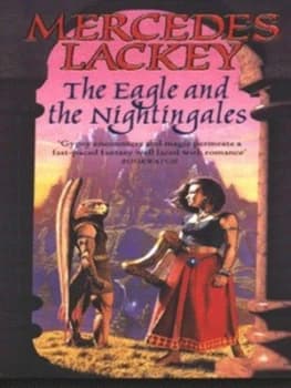 The Eagle and the Nightingales by Mercedes Lackey Paperback