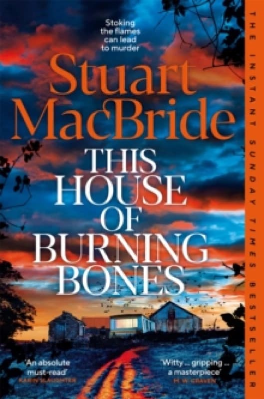 This House of Burning Bones. Paperback. By Stuart MacBride Books