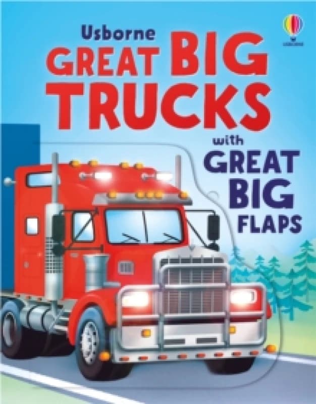 Great Big Trucks (with great big flaps) Board book