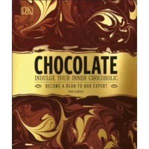Chocolate: Indulge your inner chocoholic by Dom Ramsey (Hardback, 2016)