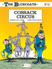 Bluecoats Vol. 11: Cossack Circus