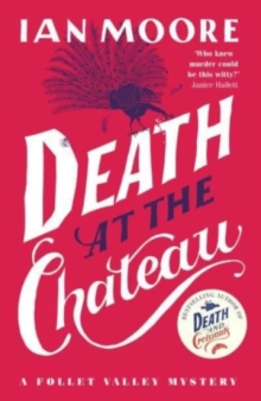 Death at the Chateau : the hilarious and gripping cosy murder mystery Paperback / softback