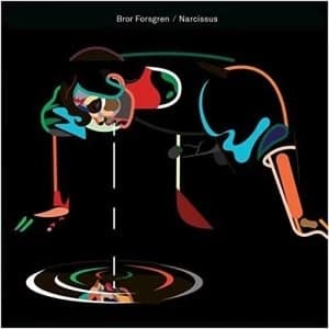 Bror Forsgren - Narcissus Vinyl