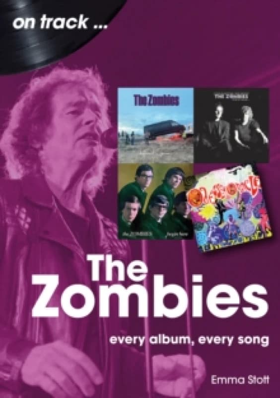 The Zombies : Every Album, Every Song Paperback / softback