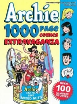 Archie 1000 Page Comics Extravaganza by Archie Superstars Paperback
