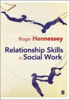 Relationship Skills in Social Work by Roger Hennessey Book