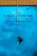 lake of urine a love story
