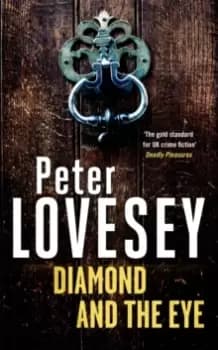 Diamond and the Eye : Detective Peter Diamond Book 20
